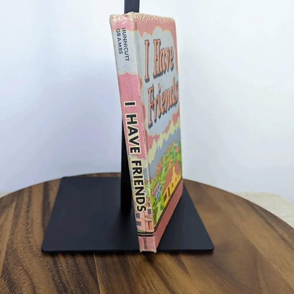 I have friends (Singer social studies) by C. W. Hunnicutt Hardcover Book
